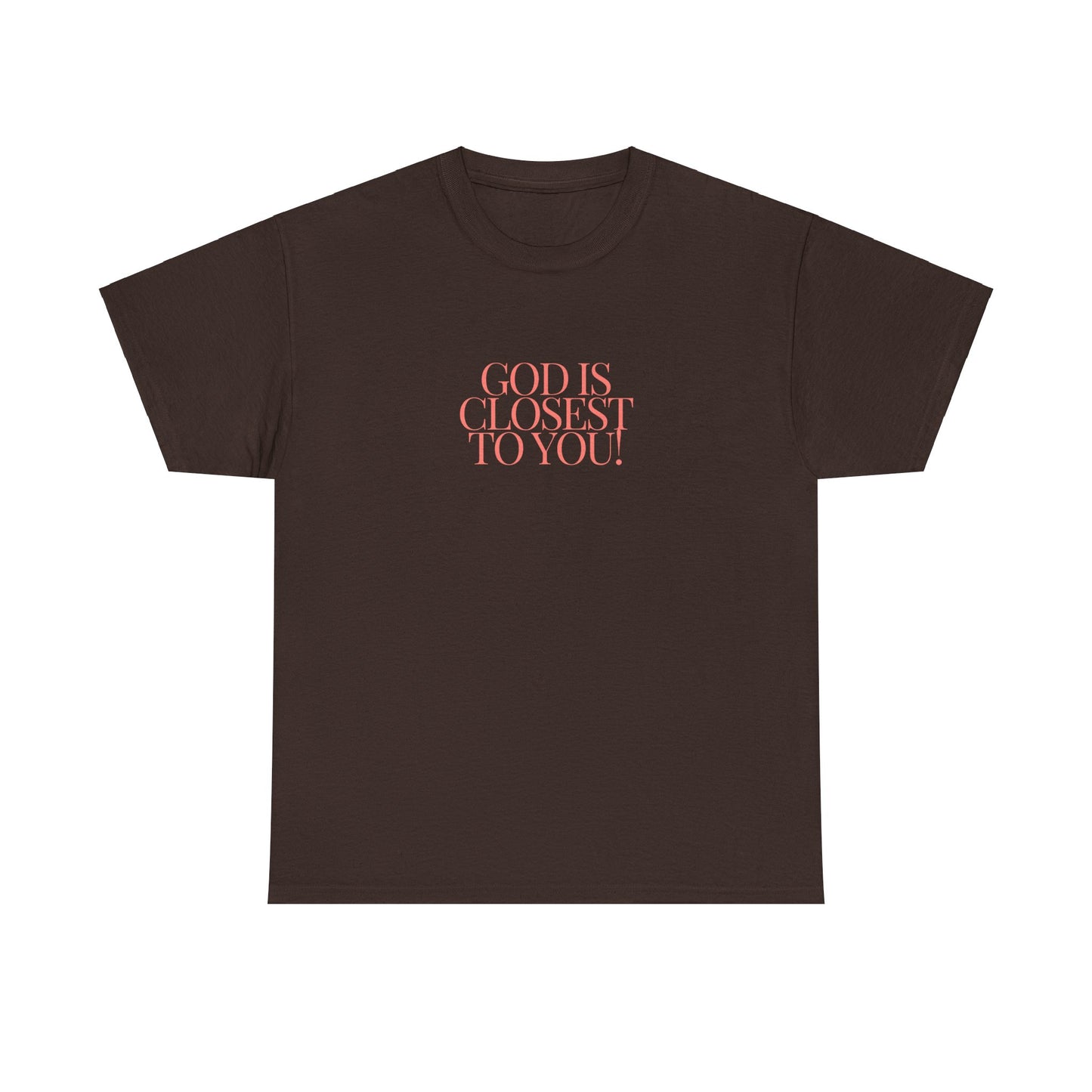 Unisex Heavy Cotton "God is Closest" Tee