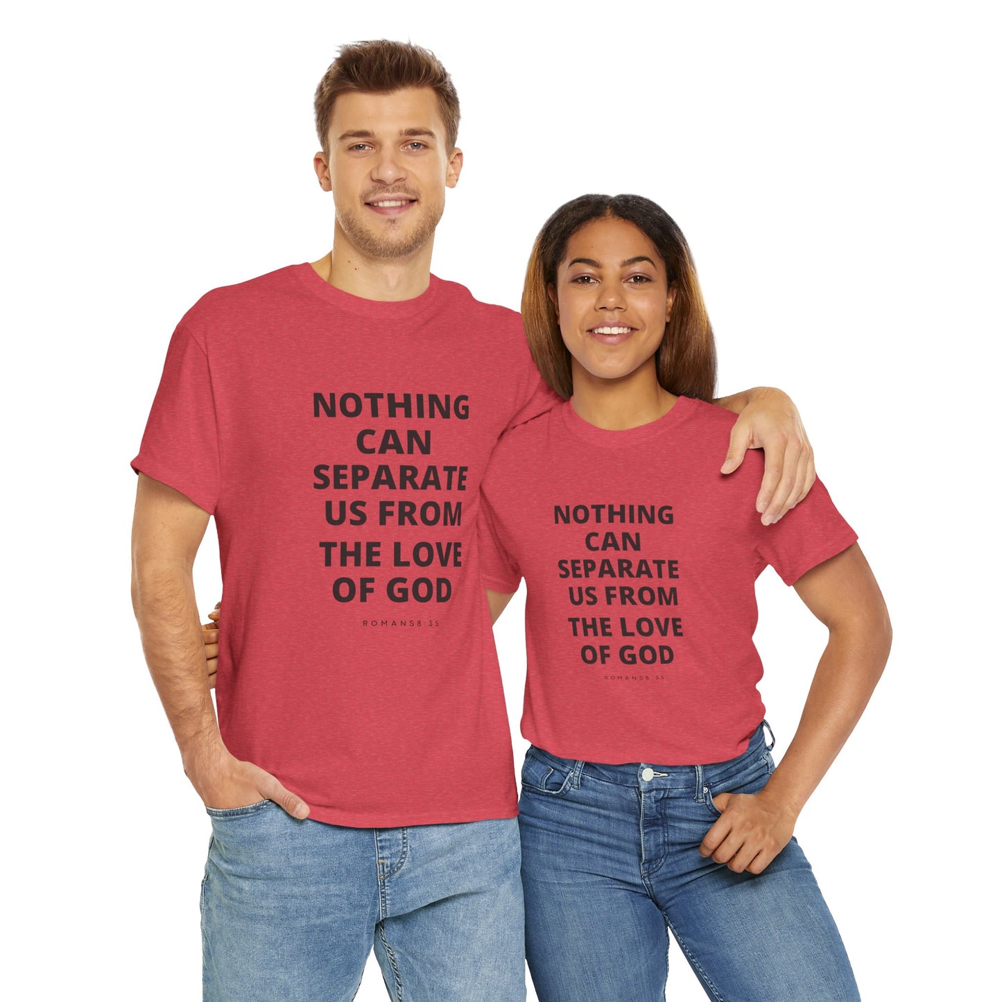 Unisex Heavy Cotton "Nothing Can Separate Us from the Love of God" Tee - Love Unbound