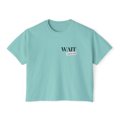 Women's Boxy  "Wait" Tee - Limited Edition