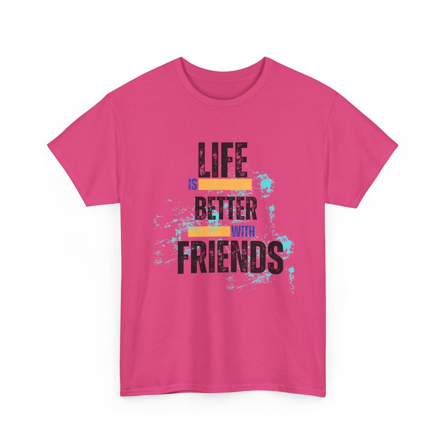 Unisex Heavy Cotton "Life is Better with Friends" Tee - Celebrate Togetherness