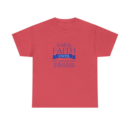 Unisex Heavy Cotton "By Faith" Tee - Radiant Edition