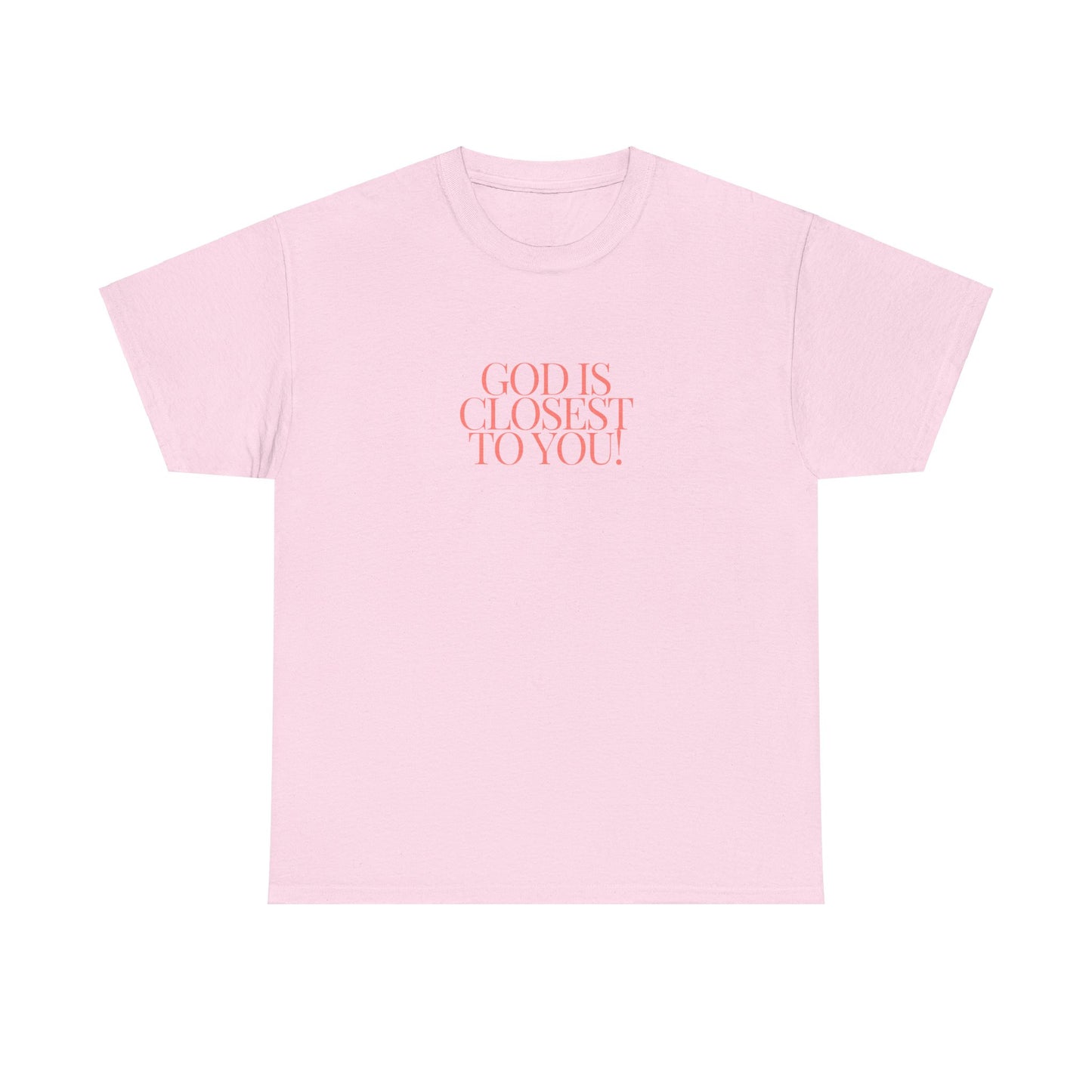 Unisex Heavy Cotton "God is Closest" Tee