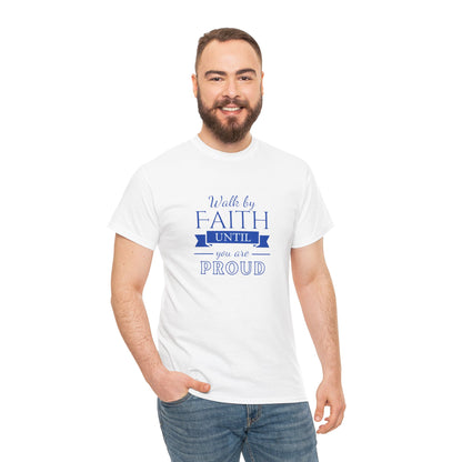 Unisex Heavy Cotton "By Faith" Tee - Radiant Edition