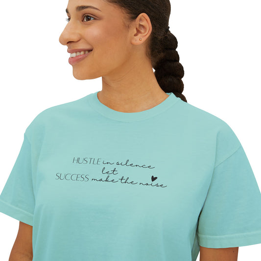 Women's "Hustle in Silence" Boxy Tee