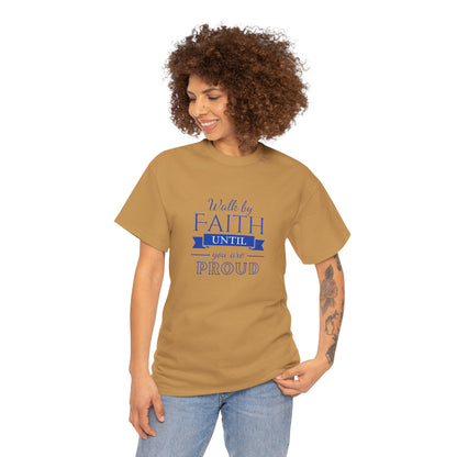 Unisex Heavy Cotton "By Faith" Tee - Radiant Edition