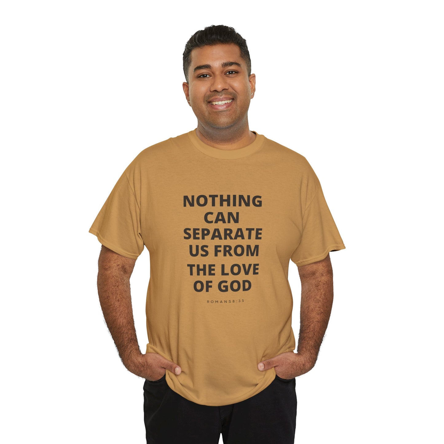 Unisex Heavy Cotton "Nothing Can Separate Us from the Love of God" Tee - Love Unbound