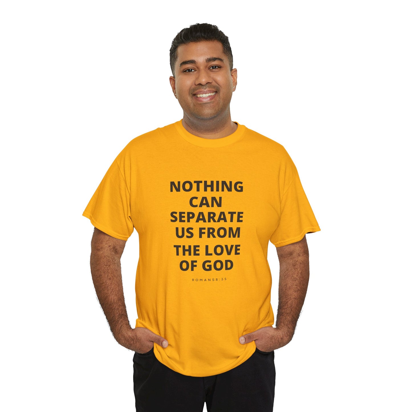 Unisex Heavy Cotton "Nothing Can Separate Us from the Love of God" Tee - Love Unbound