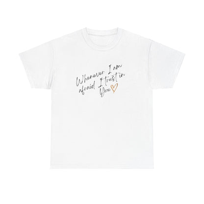 Unisex Heavy Cotton "I trust in you"Tee