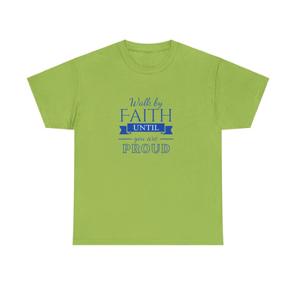 Unisex Heavy Cotton "By Faith" Tee - Radiant Edition