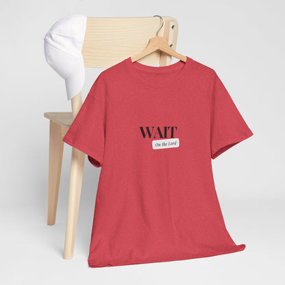 Unisex Heavy Cotton "Wait" Tee