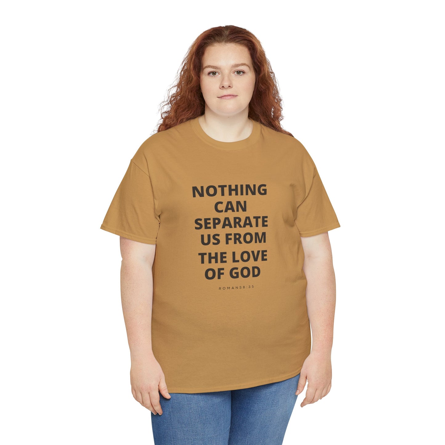 Unisex Heavy Cotton "Nothing Can Separate Us from the Love of God" Tee - Love Unbound