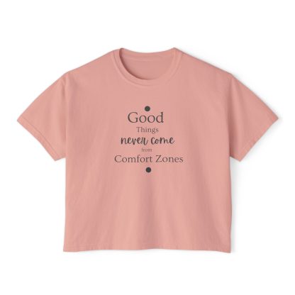 Women’s Oversized Boxy Tee – "Good Things Never Come From Comfort Zone" | 100% Ring-Spun Cotton | Sustainable & Stylish - Image 5