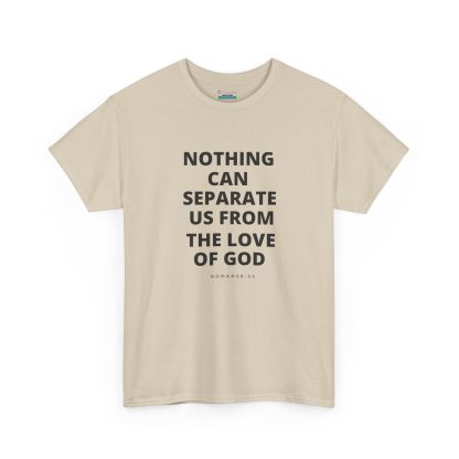 Unisex Heavy Cotton Christian T-Shirt – "Nothing Can Separate Us from the Love of God" - Faith & Bible Verse Tee - Image 11