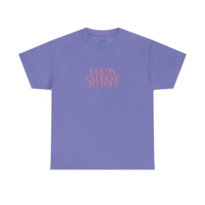 Unisex Heavy Cotton "God is Closest" Faith Tee – Inspirational Christian Apparel for Daily Comfort - Perfect Gift - Image 41