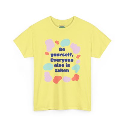 Unisex Heavy Cotton "Be Yourself" T-Shirt – Inspirational Graphic Tee | Casual Cotton Shirt, Motivational Gift - Image 27