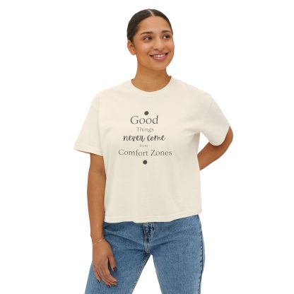 Women’s Oversized Boxy Tee – "Good Things Never Come From Comfort Zone" | 100% Ring-Spun Cotton | Sustainable & Stylish - Image 3