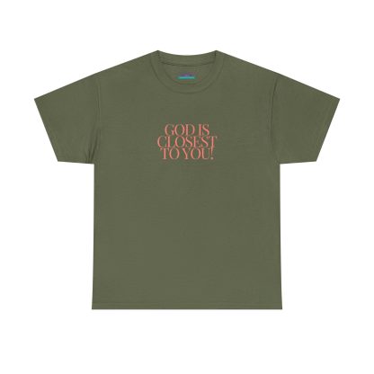 Unisex Heavy Cotton "God is Closest" Faith Tee – Inspirational Christian Apparel for Daily Comfort - Perfect Gift - Image 25