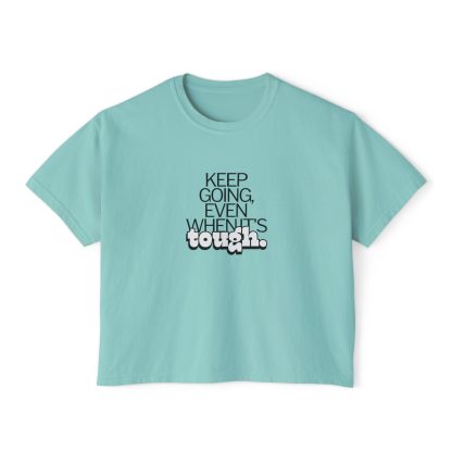 Women’s “Keep Going Even When It’s Tough” Oversized Boxy Tee | 100% Cotton | Sustainable & Eco-Friendly Dye - Image 13