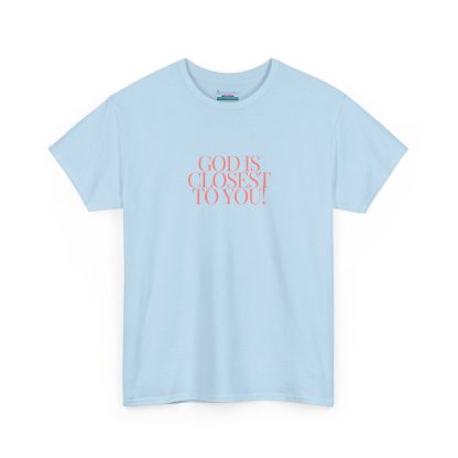 Unisex Heavy Cotton "God is Closest" Faith Tee – Inspirational Christian Apparel for Daily Comfort - Perfect Gift - Image 35