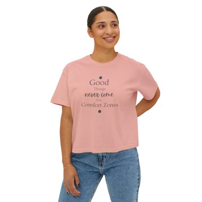 Women’s Oversized Boxy Tee – "Good Things Never Come From Comfort Zone" | 100% Ring-Spun Cotton | Sustainable & Stylish - Image 7