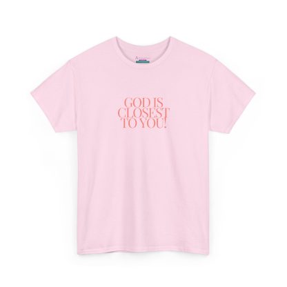Unisex Heavy Cotton "God is Closest" Faith Tee – Inspirational Christian Apparel for Daily Comfort - Perfect Gift - Image 47