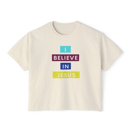 Women's "I believe in Jesus" Boxy Tee